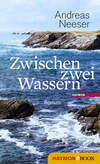 Zwischen zwei Wassern