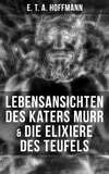 Lebensansichten des Katers Murr & Die Elixiere des Teufels