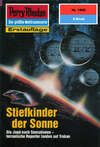 Perry Rhodan 1802: Stiefkinder der Sonne