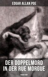 Der Doppelmord in der Rue Morgue: Horror-Krimi