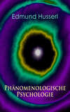 Phänomenologische Psychologie