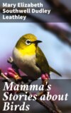 Mamma's Stories about Birds