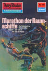 Perry Rhodan 606: Marathon der Raumschiffe