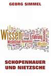 Schopenhauer und Nietzsche