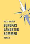 Europas längster Sommer