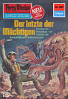 Perry Rhodan 966: Der letzte der Mächtigen