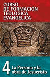 CFT 04 - La persona y obra de Jesucristo
