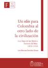 Un edén para Colombia al otro lado de la civilización