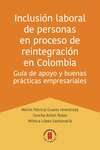 Inclusión laboral de personas en proceso de reintegración en Colombia