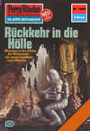 Perry Rhodan 1068: Rückkehr in die Hölle