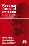 Recurso forestal amenazado