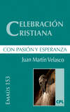 Celebración cristiana, con pasión y esperanza