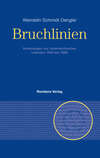 Bruchlinien Band 1