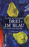 Drei im Blau