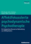 Affektfokussierte psychodynamische Psychotherapie