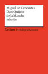 El ingenioso hidalgo Don Quijote de la Mancha. Selección. Spanischer Text mit deutschen Worterklärungen. B2–C1 (GER)