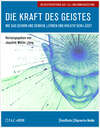 Die Kraft des Geistes