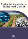 Agricultura, ganadería, silvicultura y pesca. Régimen fiscal 2017