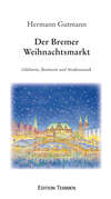 Der Bremer Weihnachtsmarkt