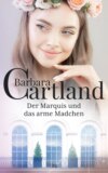 Der Marquis und das arme Madchen