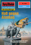 Perry Rhodan 1944: Haß gegen Alashan