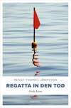 Regatta in den Tod