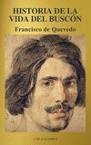 Historia de la vida del Buscón (A to Z Classics)