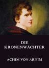 Die Kronenwächter