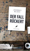 Der Fall Rückert (eBook)