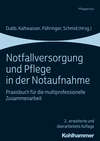 Notfallversorgung und Pflege in der Notaufnahme