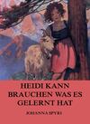 Heidi kann brauchen, was es gelernt hat