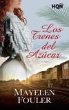 Los trenes del azúcar