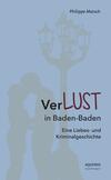 VerLUST in Baden-Baden