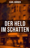 Der Held im Schatten