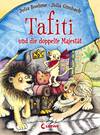 Tafiti und die doppelte Majestät (Band 9)