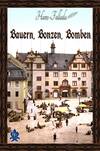 Bauern, Bonzen und Bomben