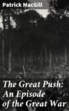 The Great Push: An Episode of the Great War