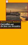 Carvalho und die Rose von Alexandria