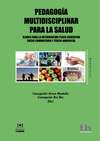 Pedagogía multidisciplinar para la salud