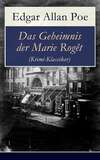 Das Geheimnis der Marie Rogêt (Krimi-Klassiker)