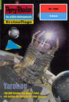 Perry Rhodan 1984: Yaronag