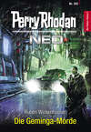 Perry Rhodan Neo 202: Die Geminga-Morde