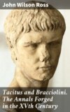 Tacitus and Bracciolini. The Annals Forged in the XVth Century