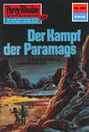 Perry Rhodan 594: Der Kampf der Paramags