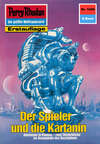 Perry Rhodan 1606: Der Spieler und die Kartanin