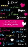 Je t'aime, merci