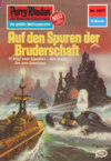 Perry Rhodan 1017: Auf den Spuren der Bruderschaft