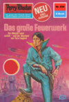 Perry Rhodan 839: Das große Feuerwerk