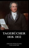 Tagebücher 1818 - 1832