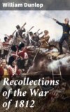 Recollections of the War of 1812